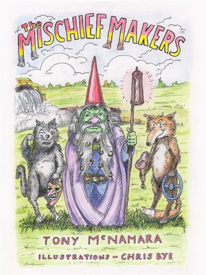 cover image of The Mischief Makers